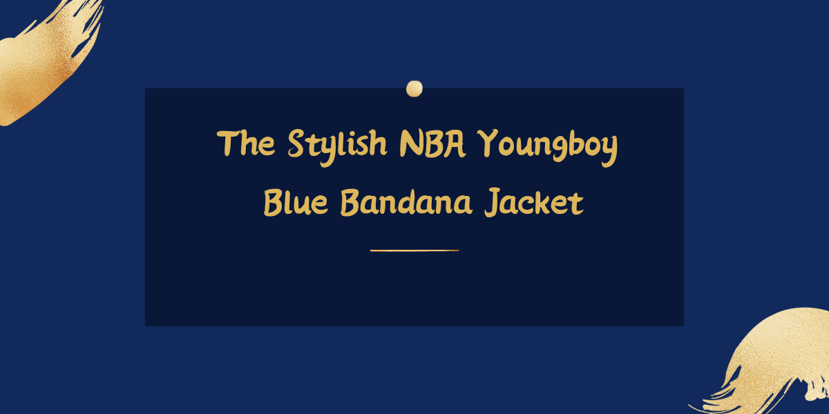The Stylish NBA Youngboy Blue Bandana Jacket