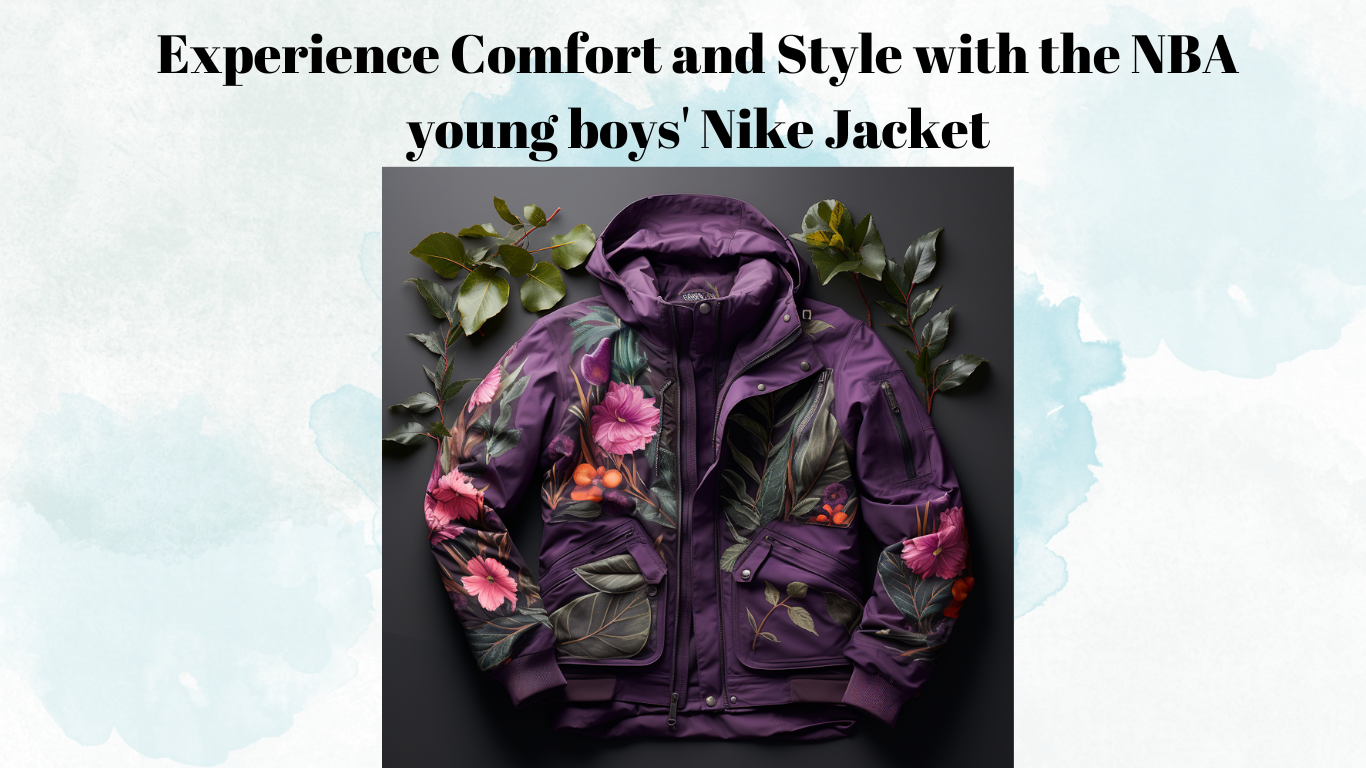Experience Comfort and Style with the NBA young boys' Nike Jacket