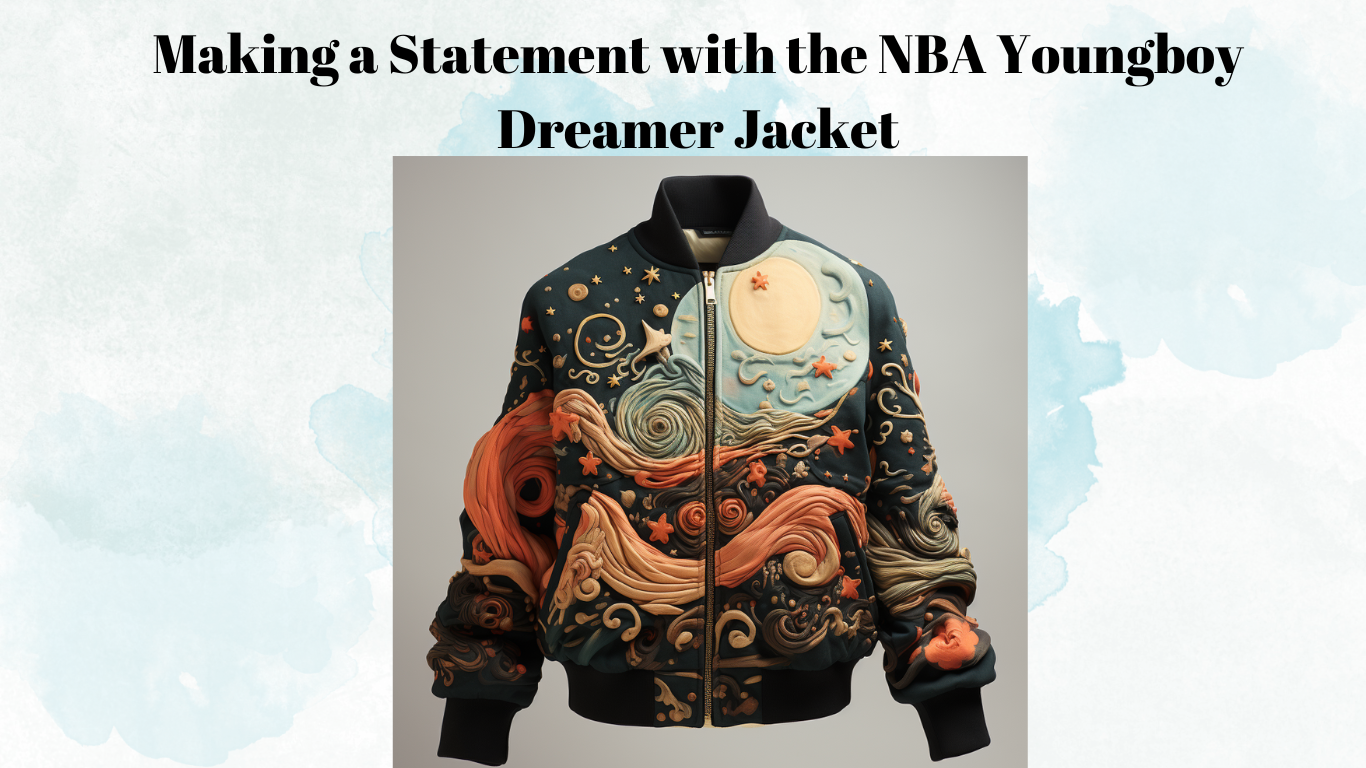 Making a Statement with the NBA Youngboy Dreamer Jacket